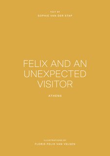 Sophie van der Stap - Home - Felix and an unexpected visitor